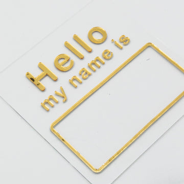 Custom Acrylic Name Tag – "Hello My Name Is" Design in Gold